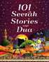 101 Seerah Stories and Dua book cover for Islamic learning