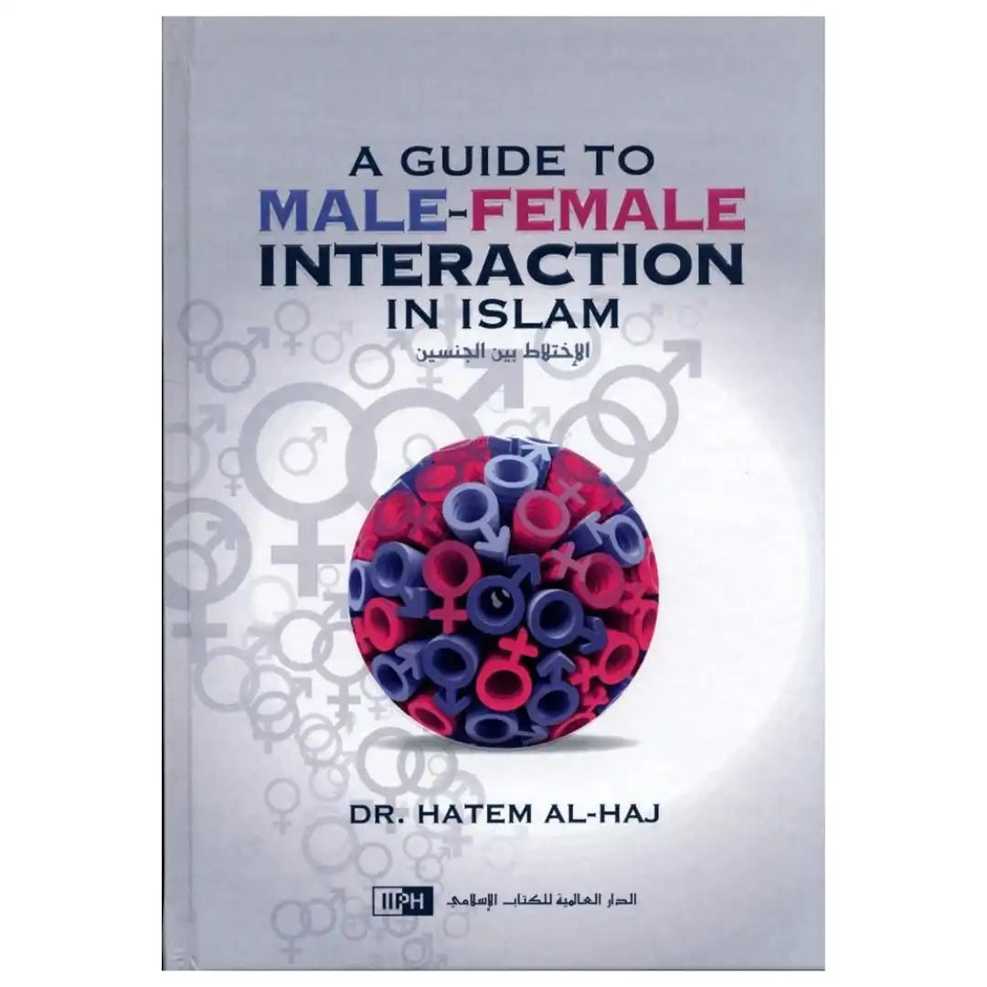 A Guide to Male Female Interaction in Islam