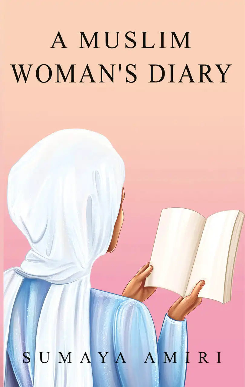 A Muslim Woman's Diary