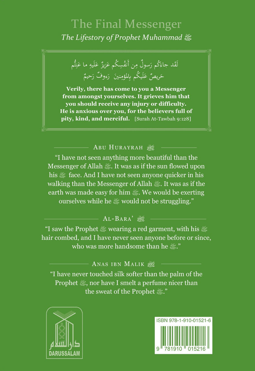 The Final Messenger: The Life Story of Prophet Muhammad