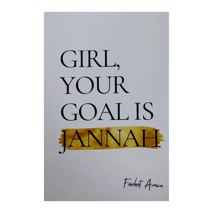 Girl Your Goal is Jannah