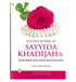 Golden Stories of Sayyida Khadijah (RA)