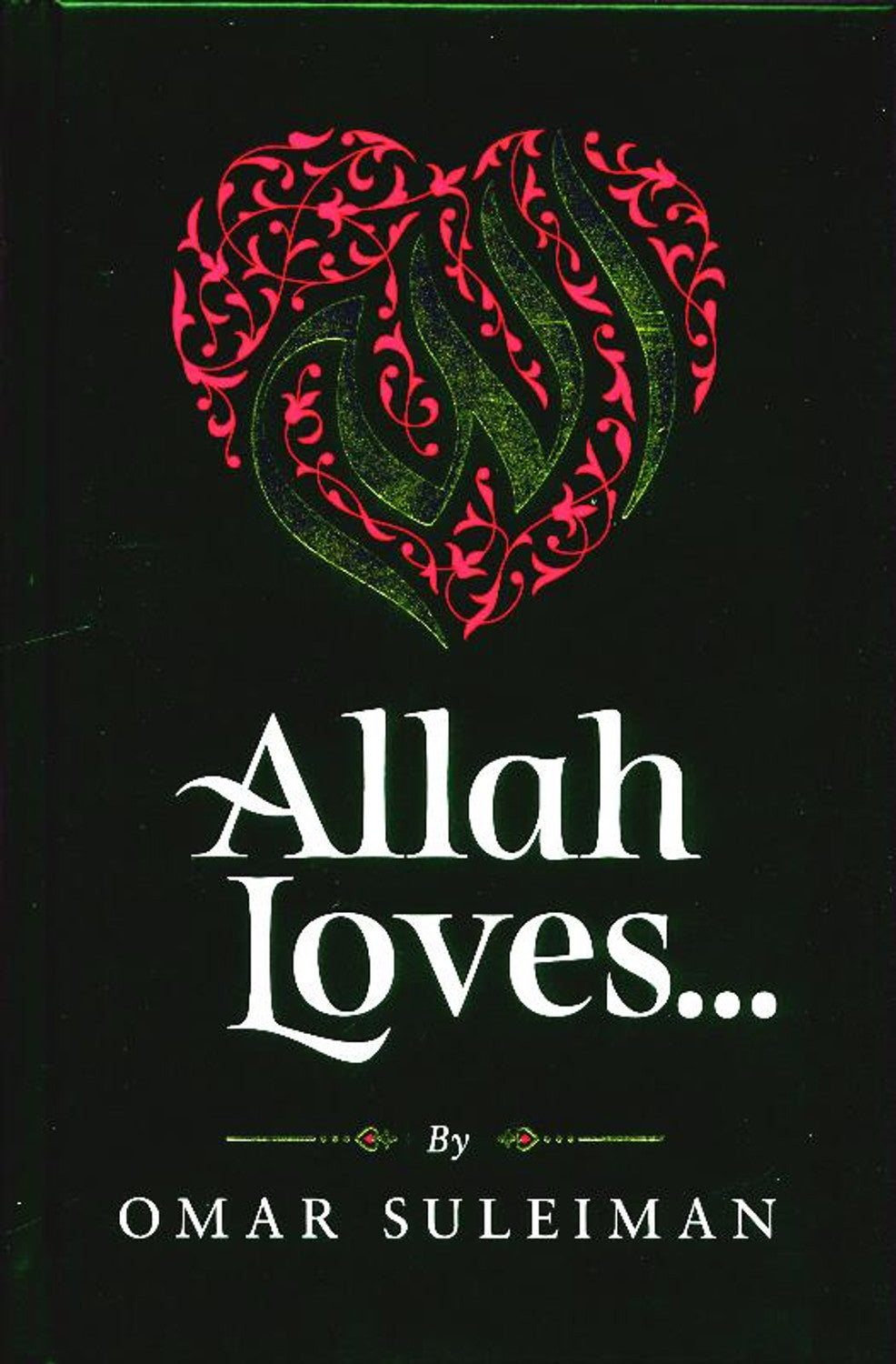 ALLAH LOVES