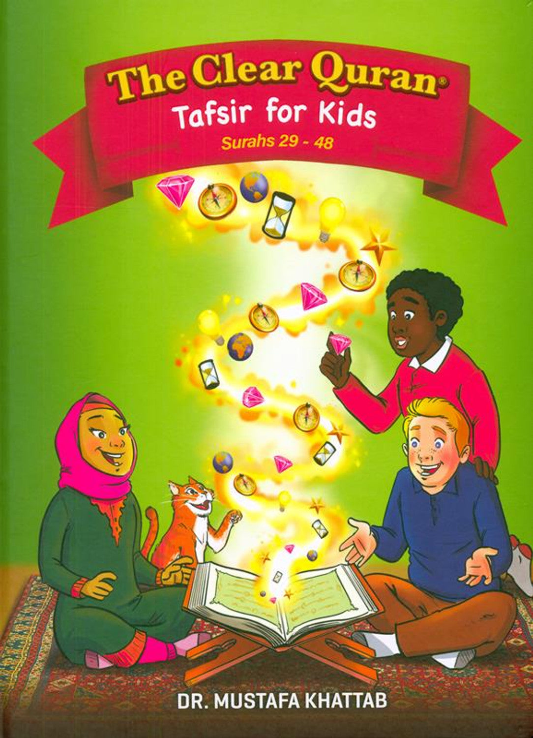 The Clear Quran Tafsir for Kids Surahs ( 29_48 ) with Arabic Text