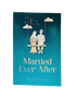 Married Ever After by Ali Hammuda