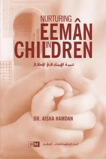 Nurturing Eeman in Children