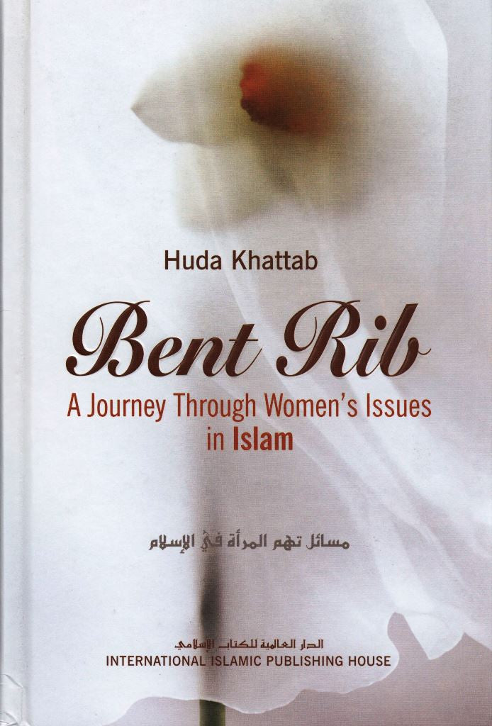 Bent Rib: A Journey Through Women's Issues In Islam