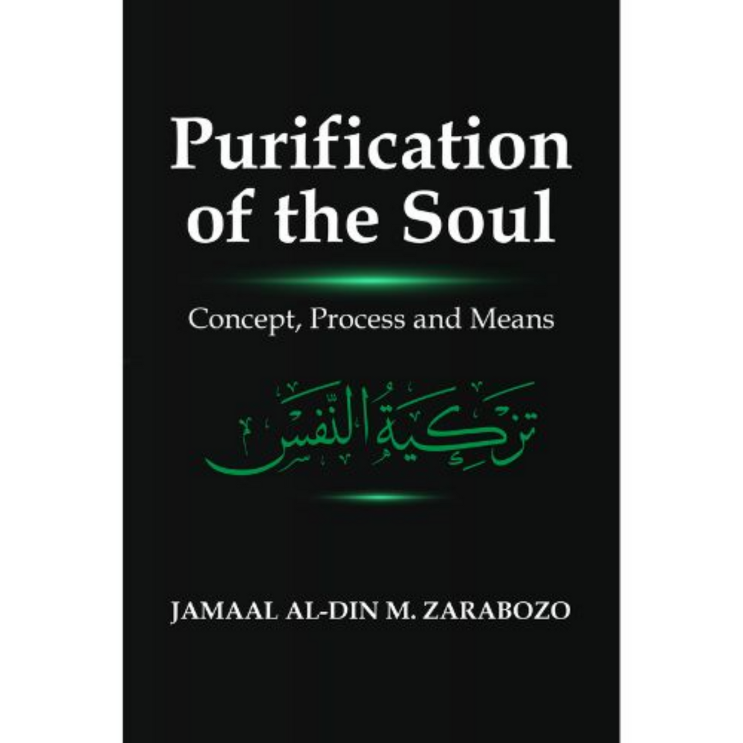 Purification of the Soul: Concept, Process and Means