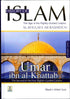 History of Islam : Umar Ibn al Khattab R.A