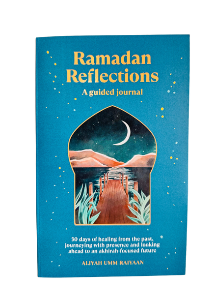 Ramadan Reflections - A Guided Journal