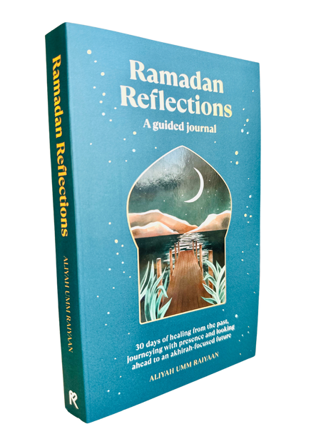 Ramadan Reflections - A Guided Journal