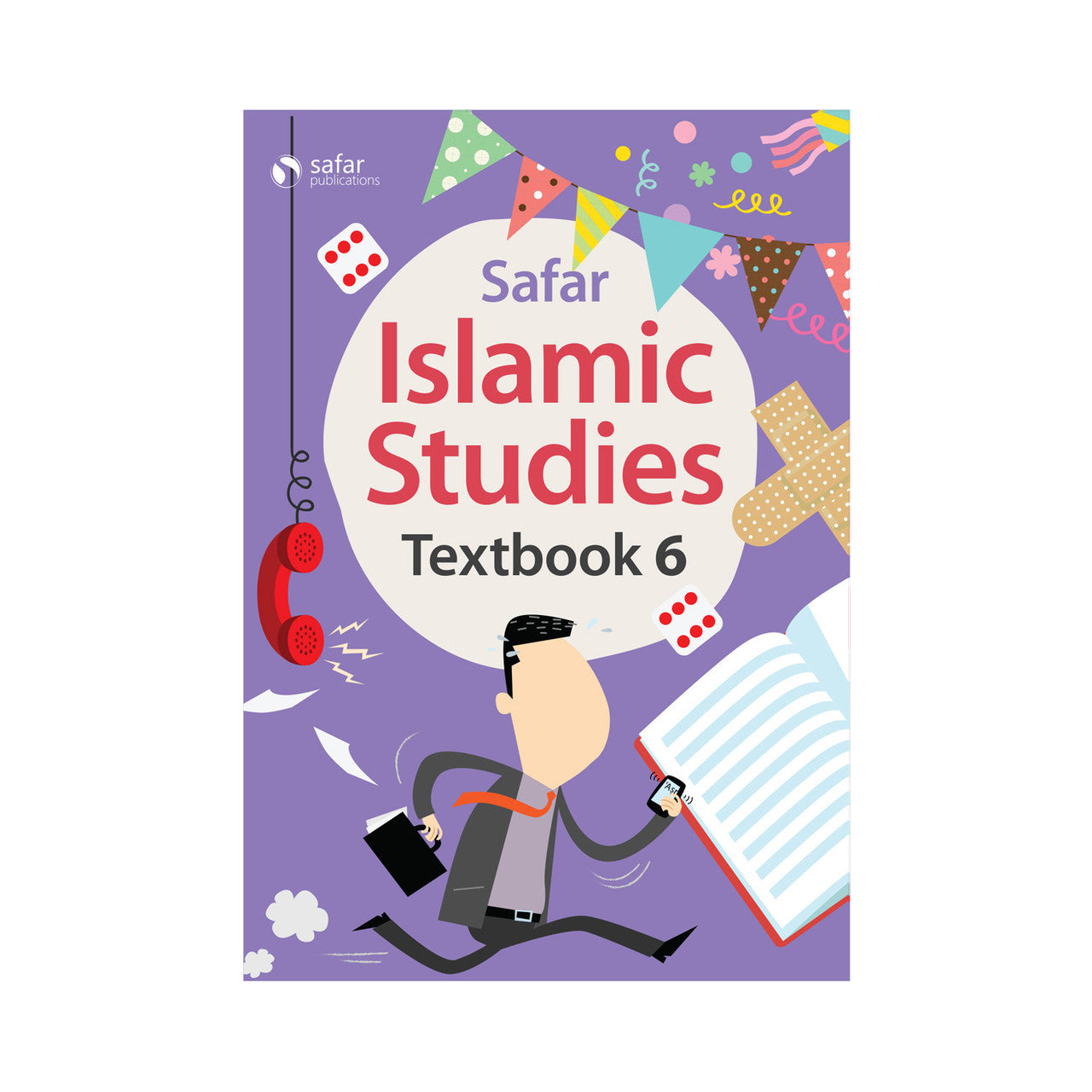 Islamic Studies: Textbook 6 – Learn about Islam Series