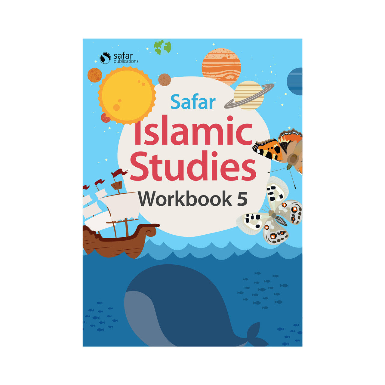 Islamic Studies: Workbook 5– Learn about Islam Series