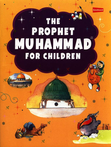 The prophet Muhammad ﷺ for Children