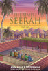 The Simple Serah: The Story of Prophet Muhammad: 2 (The Simple Seerah)