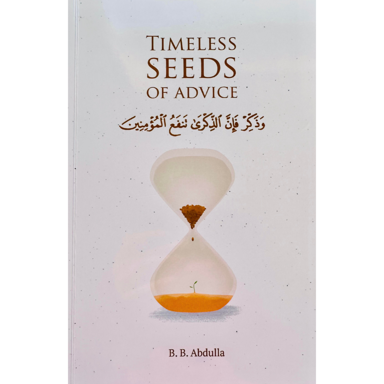 Timeless Seeds of Advice (24923)